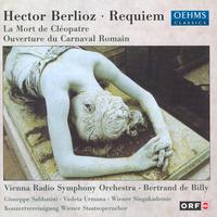 BERLIOZ, H.: Grande messe des morts / La mort de Cleopatre / Le carnaval romain