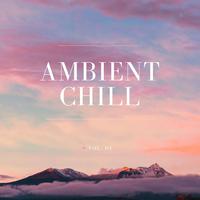 Ambient Chill, Vol. 04