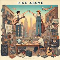 Rise Above(꿈을 향해)