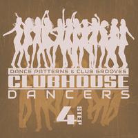 Clubhouse Dancers - Step. 4