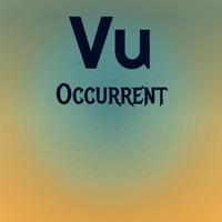 Vu Occurrent