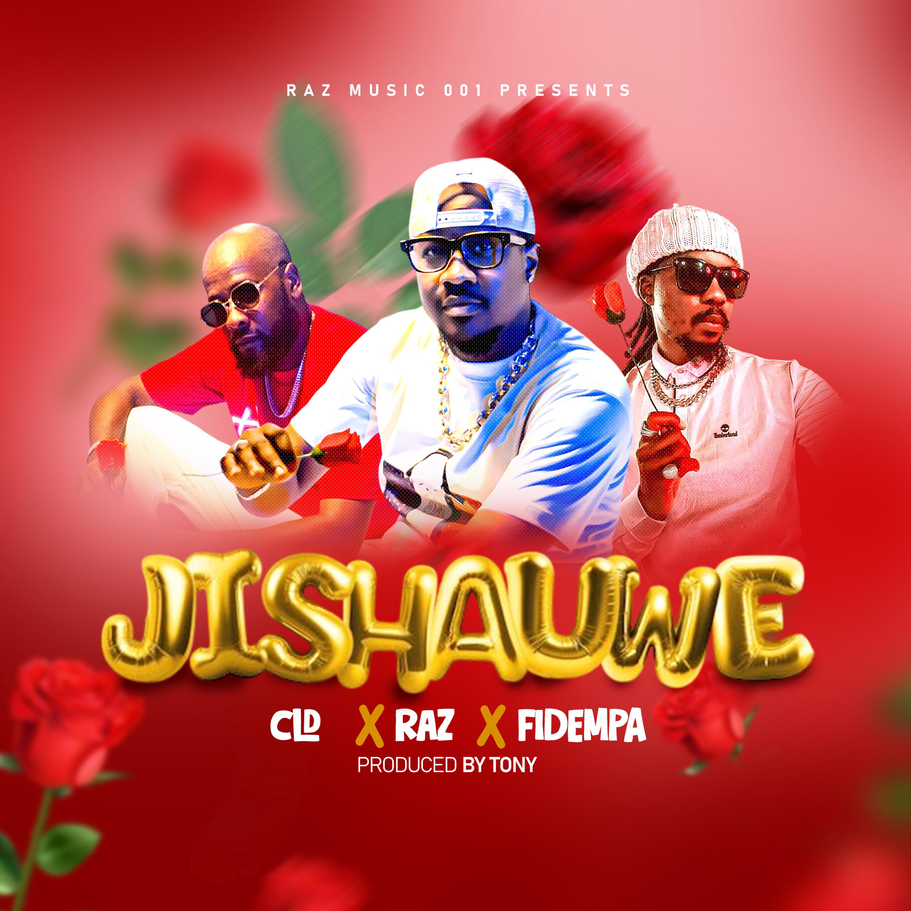 JISHAUWE (feat. CLD & FIDEMPA)