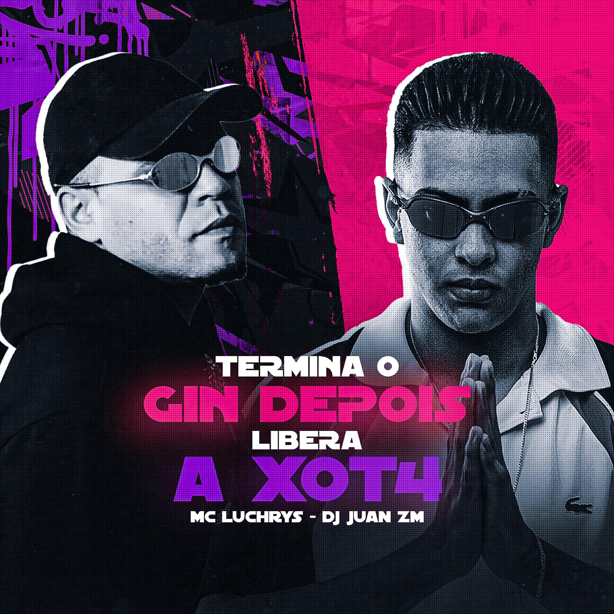 Termina o Gin Depois Libera a Xot4