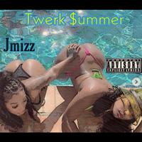 Twerk Summer