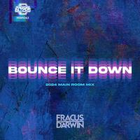 Bounce It Down