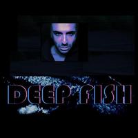 Tony Deep Fish