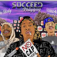 Succeed Phlyguy资料,Succeed Phlyguy最新歌曲,Succeed PhlyguyMV视频,Succeed Phlyguy音乐专辑,Succeed Phlyguy好听的歌