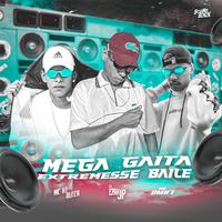 Mega Gaita Extremesse Baile