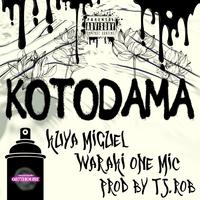 KOTODAMA (feat. 我羅鬼 one mic)