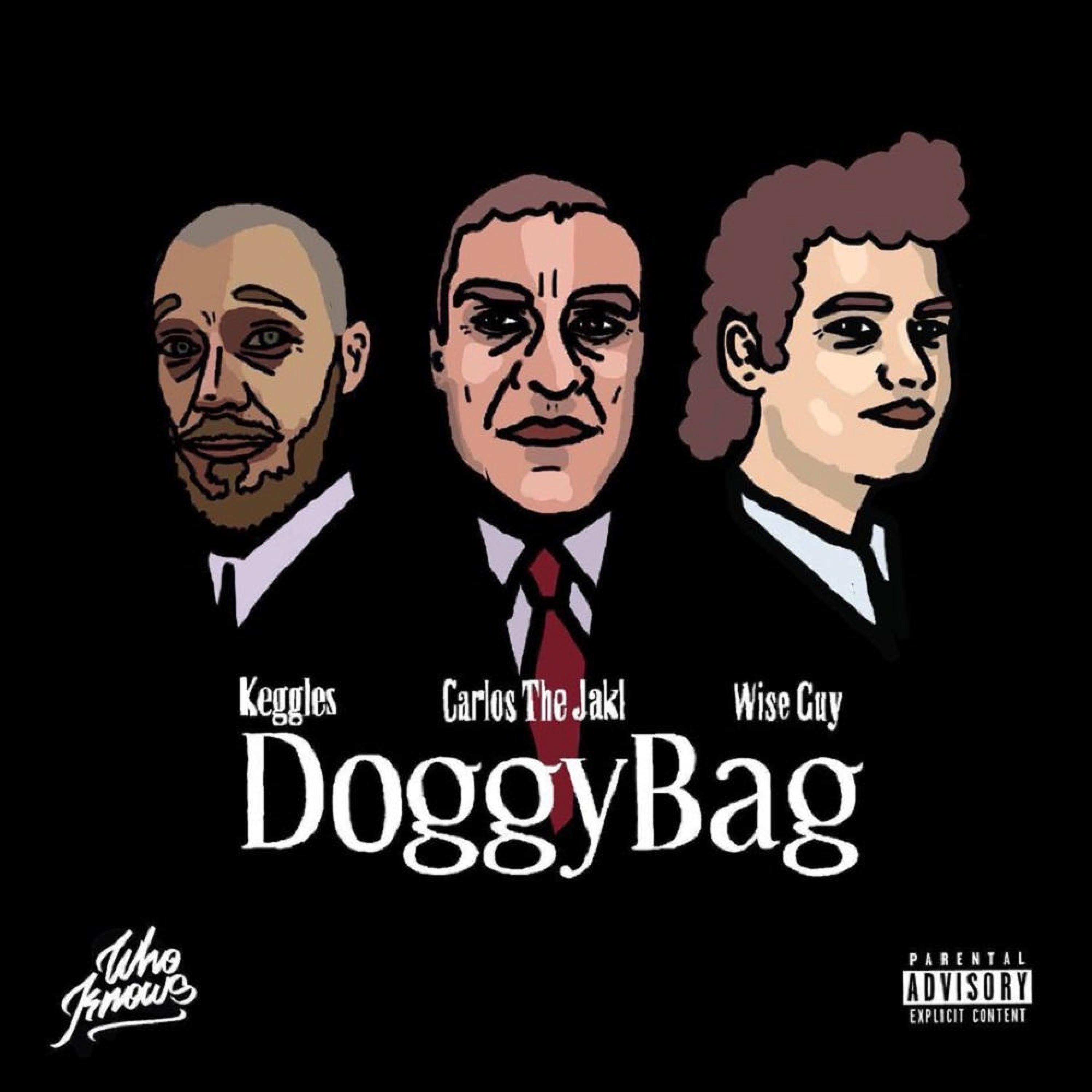 Doggybag (feat. Wise Guy & Keggles MC)