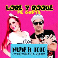 Mueve el Toto (Coreografía Remix)