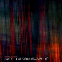 The Only Escape - EP