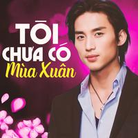 Tôi Chưa Có Mùa Xuân (Asia CD 262)