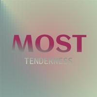 Most Tenderness