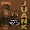 Juan-K & Big Corillo - Dame un Beso (Remix)