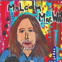 Malcolm MacWatt资料,Malcolm MacWatt最新歌曲,Malcolm MacWattMV视频,Malcolm MacWatt音乐专辑,Malcolm MacWatt好听的歌