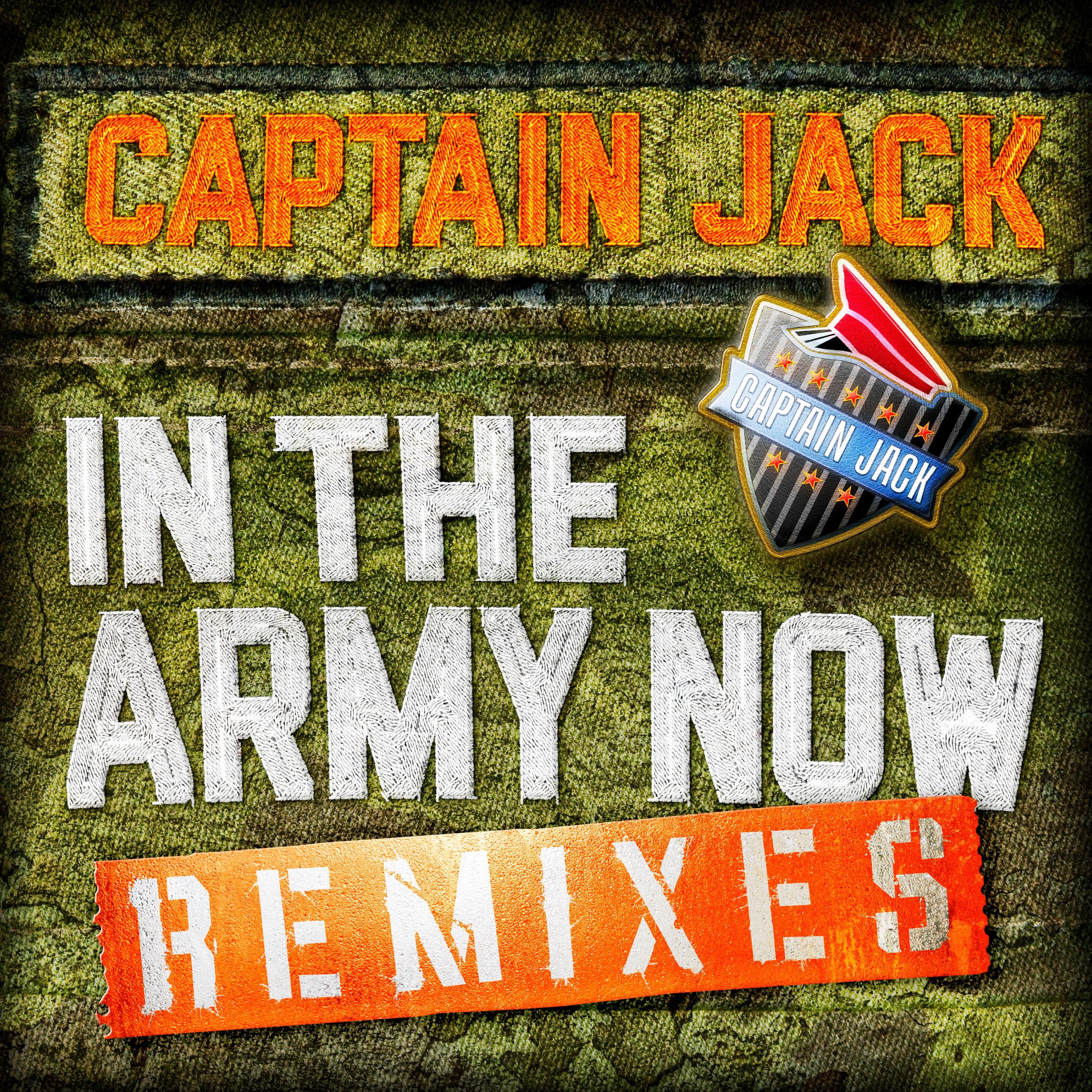 In the Army Now Remixes (DJ Blackwave Und DJ Tranceman Remix)