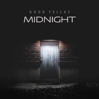 Midnight (feat. Good Fellas )