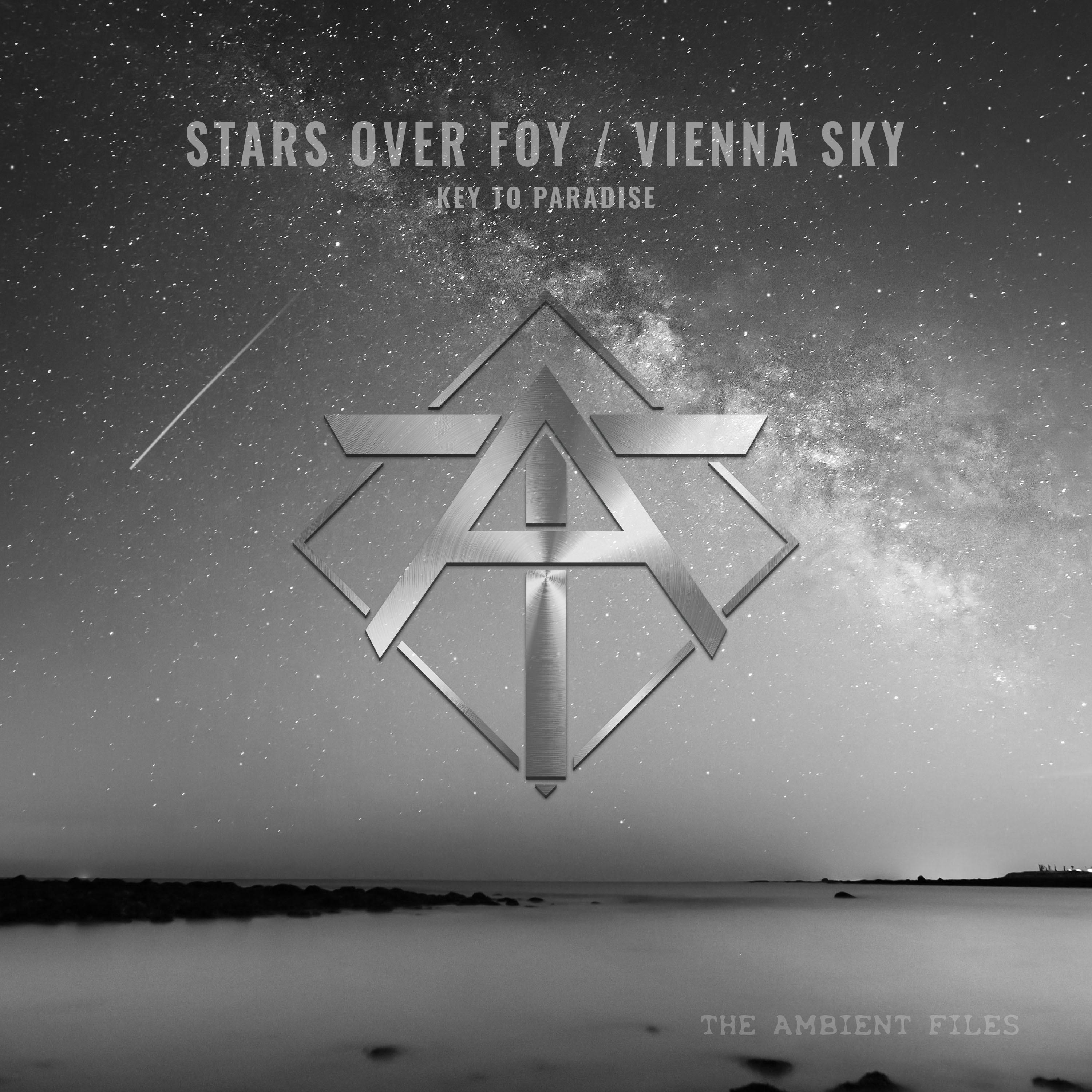 Vienna Sky. 发 行 公 司.Ambient Files. 播 放 收 藏 分 享 下 载. Stars Over Foy. 歌 手. 发 ...