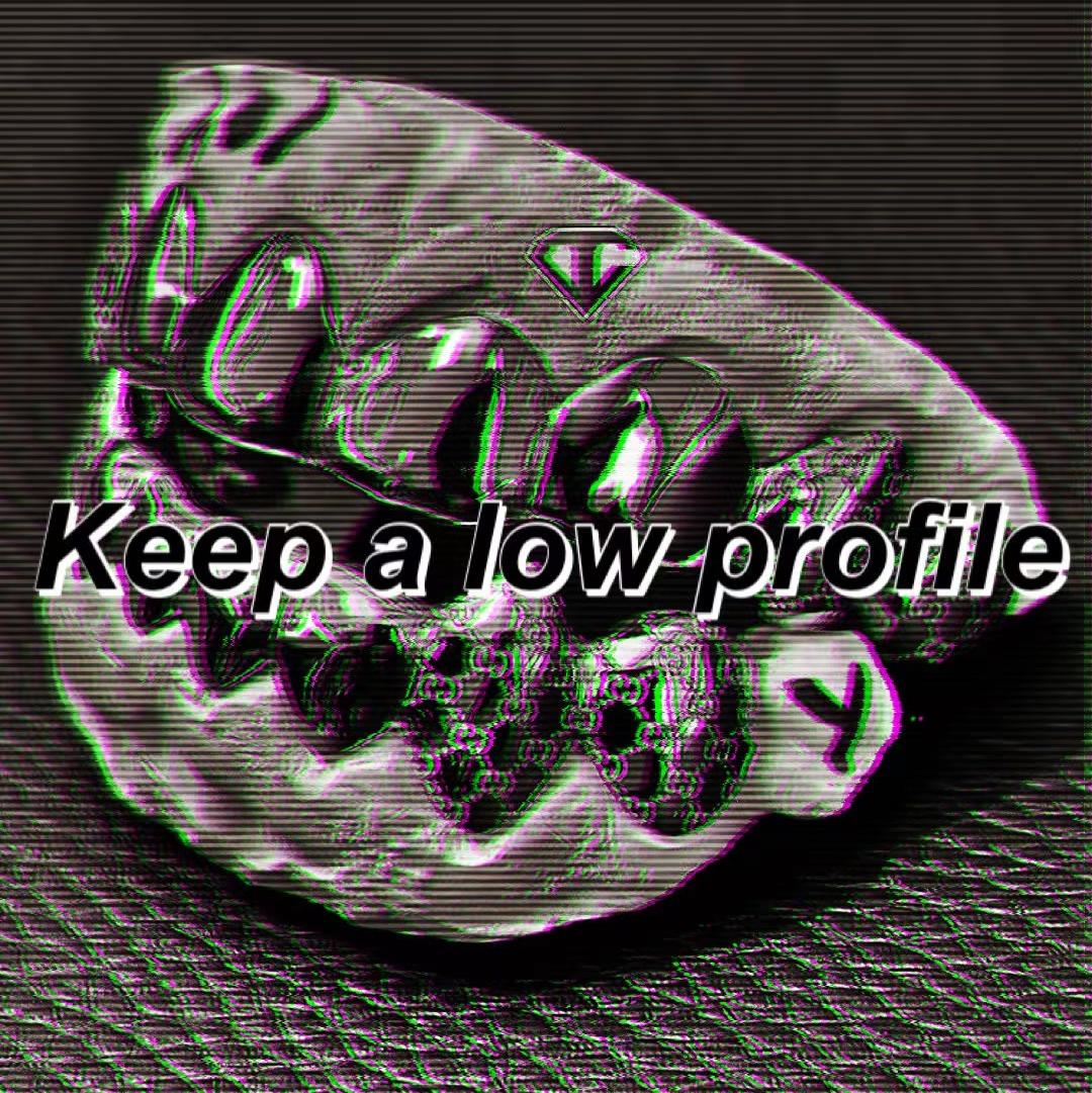 Keep low profile（remix Young G）