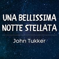 Una Bellissima Notte Stellata