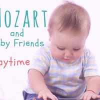 Mozart and Baby Friends