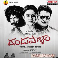 Dandupalyam (Original Motion Picture Soundtrack)