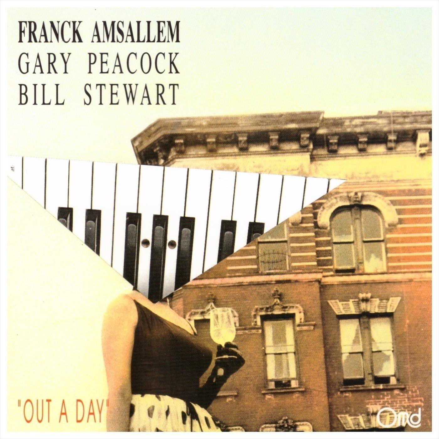 Out a Day (feat. Gary Peacock & Bill Stewart)