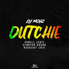 DJ Noiz - Dutchie