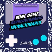 Mini Game Revolucionario Inovacionario