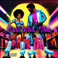 Feel The Vibe (feat. ODB Kels & MMF FAMILY)