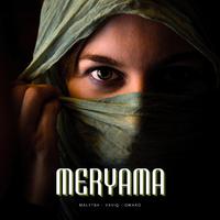 Meryama (feat. Malytsh & Omaro)