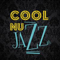 Cool Nu Jazz