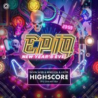 Highscore (EPIQ 2019 Anthem Extended Mix)