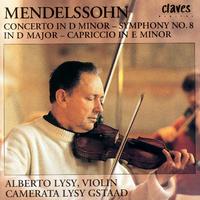 Mendelssohn: Concerto in D Minor & Orchestral Works