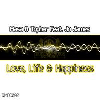 Love, Life & Happiness (feat. Jo James)