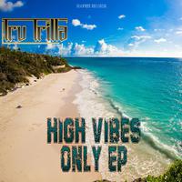 High Vibes Only - EP