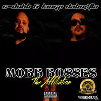 Mobb Bosses: The Affiliation