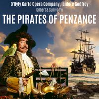 Gilbert & Sullivan: The Pirates of Penzance