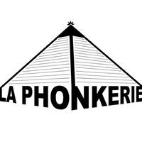 La Phonkerie