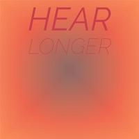 Hear Longer