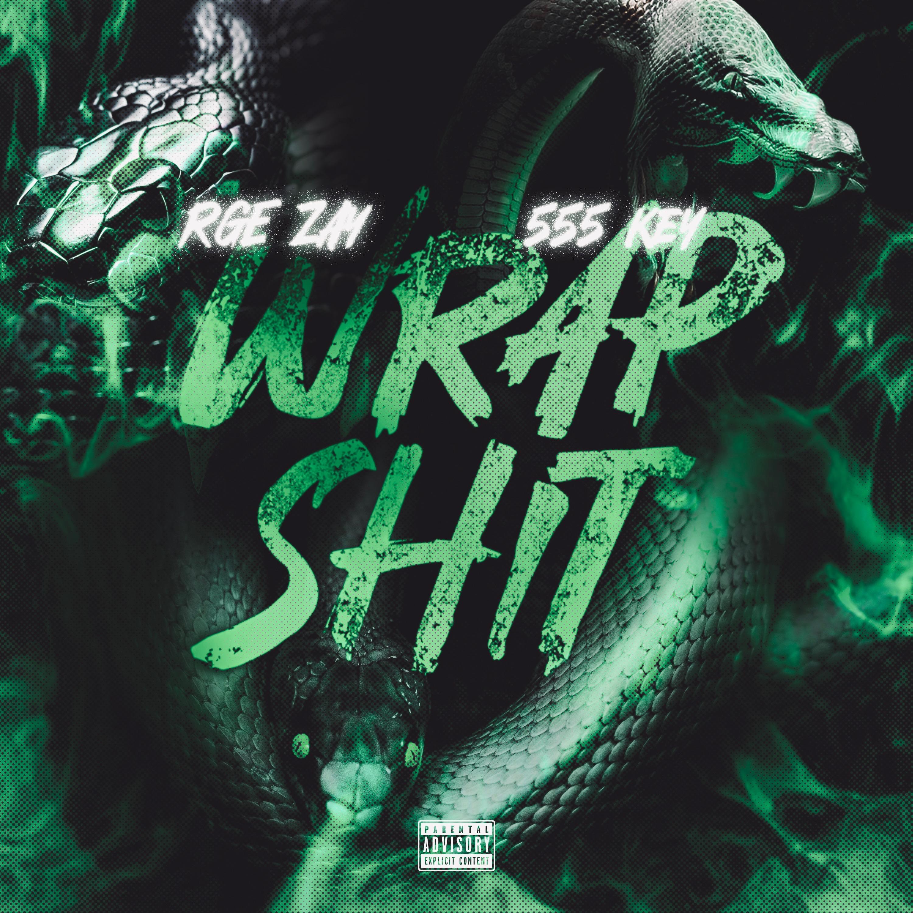 WRAP SHIT (feat. 555 Key)