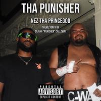 THA PUNISHER (Theme Song For Dajuan 