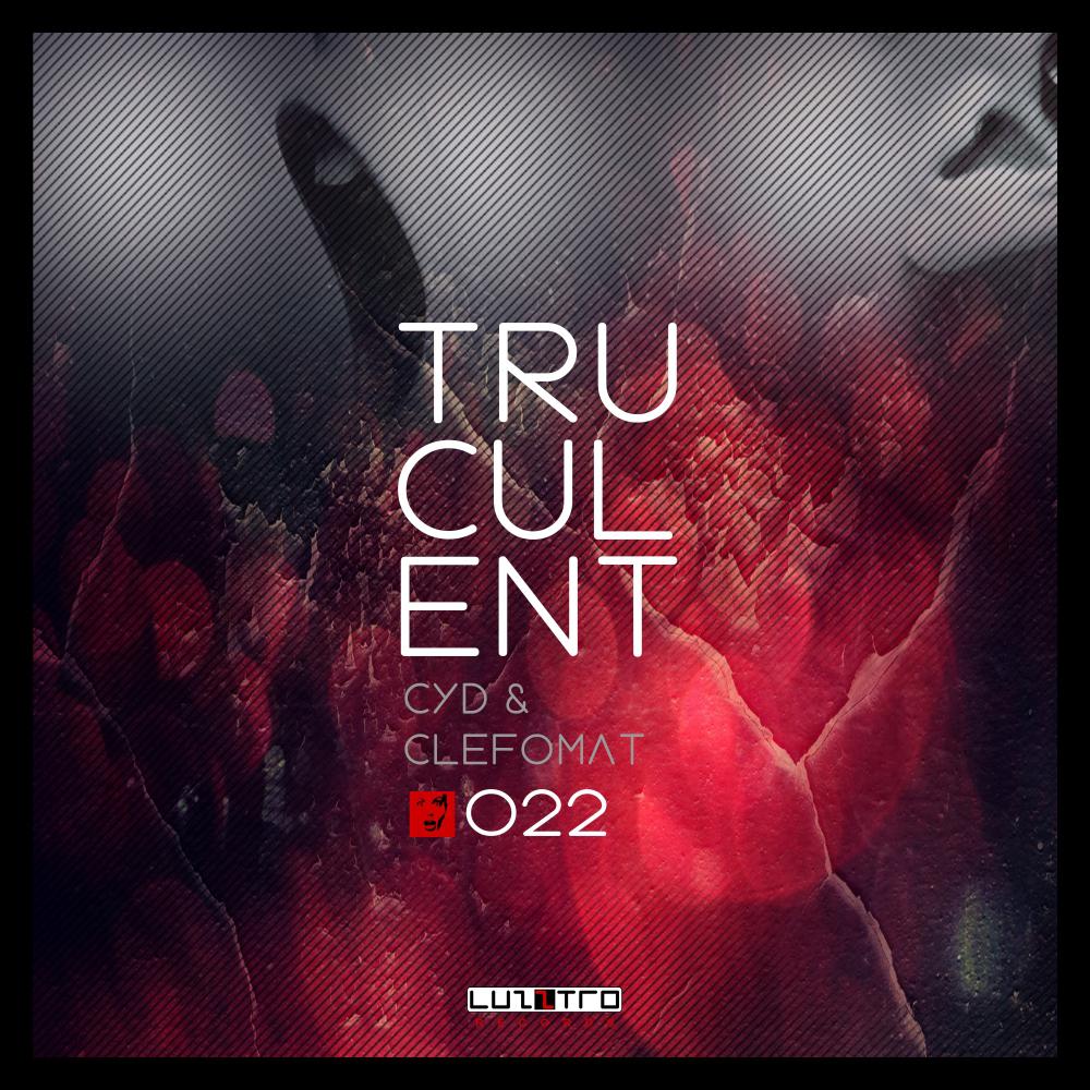 truculent (original mix)