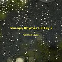 Nursery Rhymes Lullaby 5