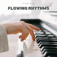 Flowing Rhythms: Piano Lounge