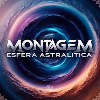 Montagem Esfera Astralitica