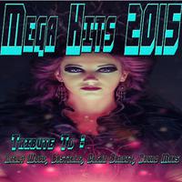 Mega Hits 2015: Tribute to Lilly Wood, Bastille, Clean Bandit, Bruno Mars