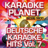 Deutsche Karaoke Hits, Vol. 7