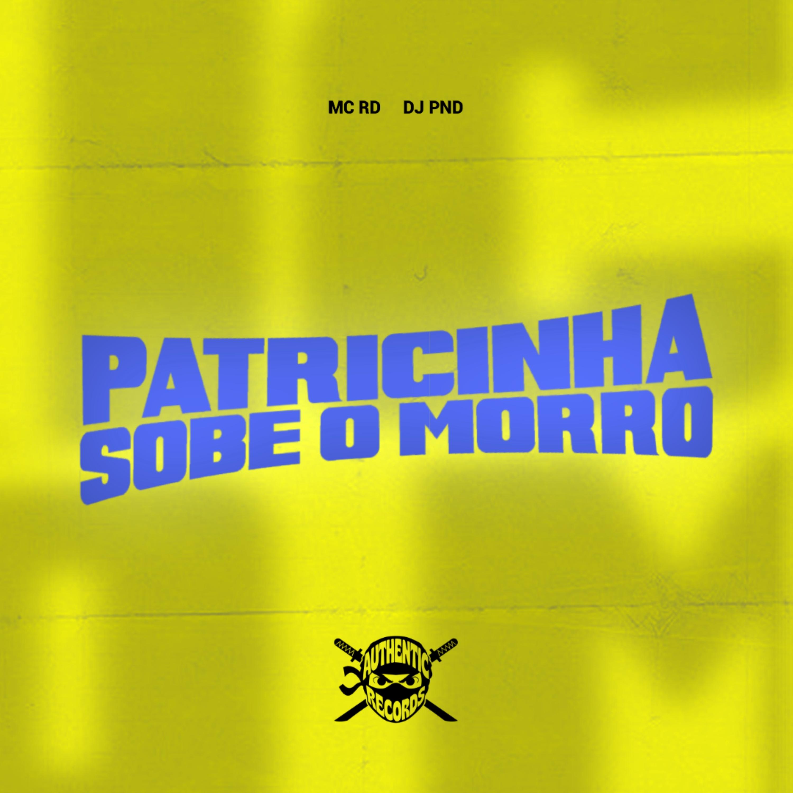 Patricinha Sobe o Morro